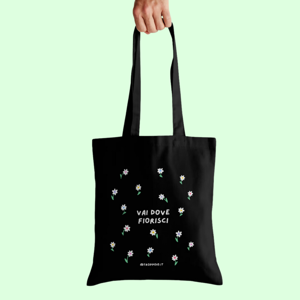 tote bag vai dove fiorisci