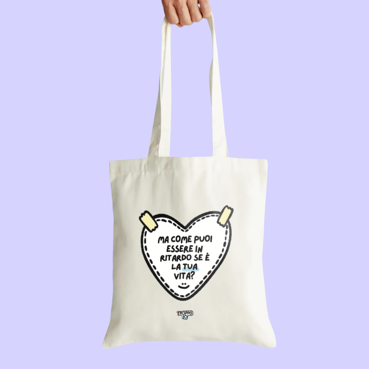 Tote Bag È La Tua Vita